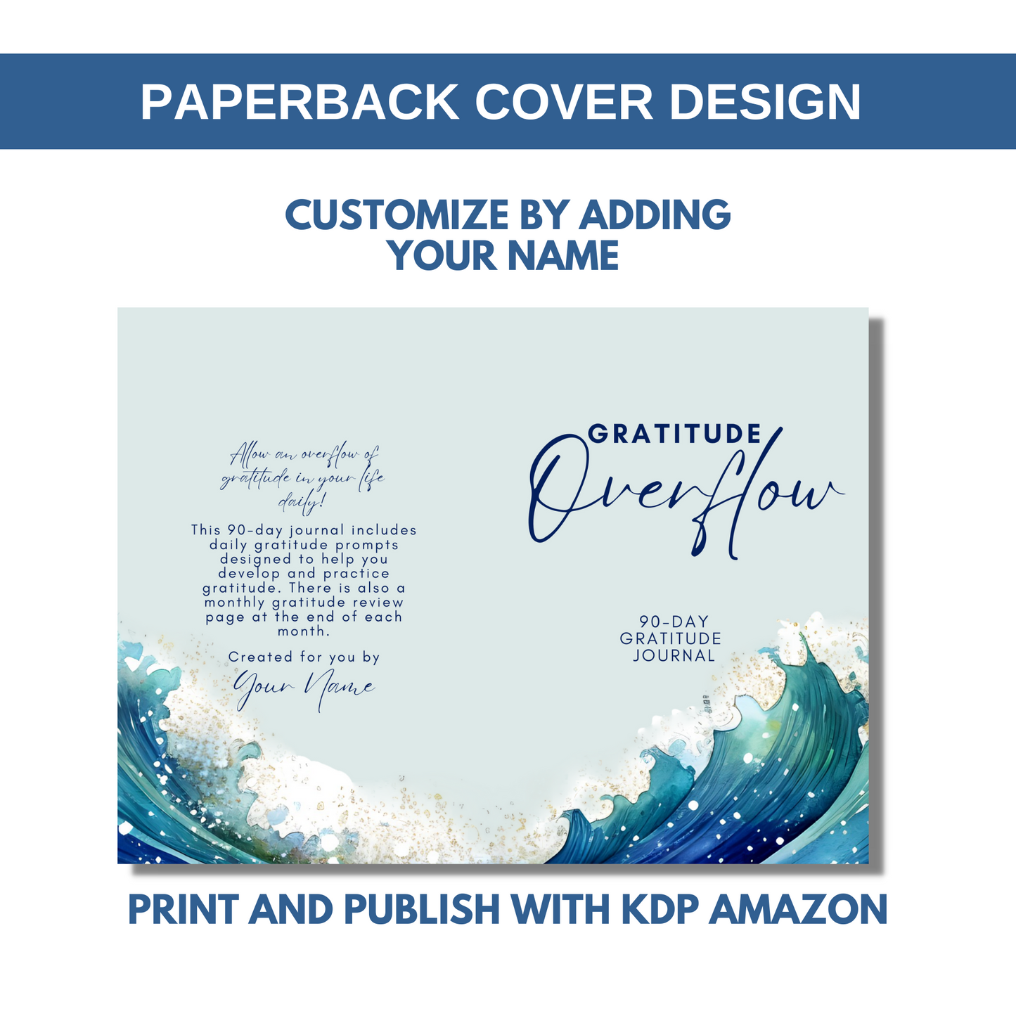 Gratitude Overflow-90-Day Gratitude Journal