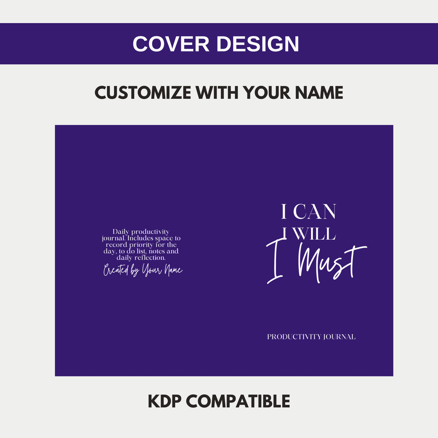 I Can I Will I Must Productivity Journal